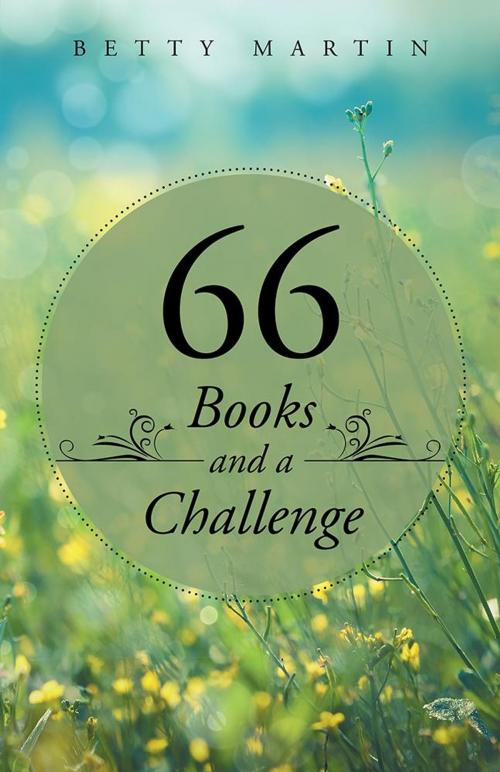 Cover of the book 66 Books and a Challenge by Betty Martin, WestBow Press