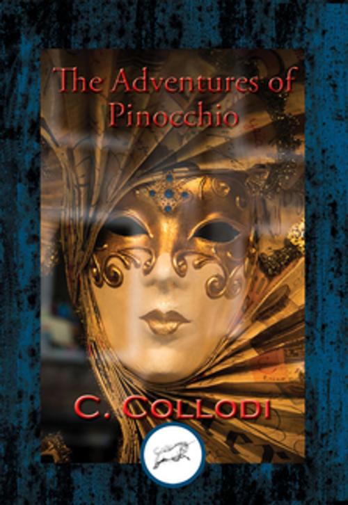 Cover of the book The Adventures of Pinocchio by C. Collodi, Dancing Unicorn Books