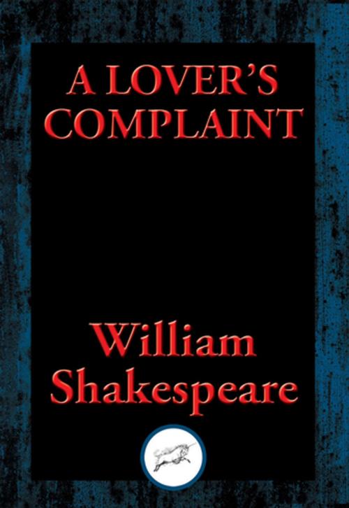 Cover of the book A Lover's Complaint by William Shakespeare, Dancing Unicorn Books