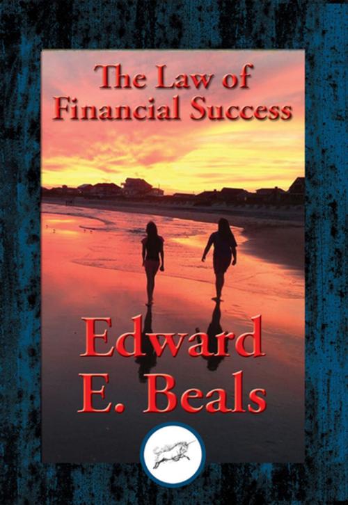 Cover of the book The Law of Financial Success by Edward E. Beals, Dancing Unicorn Books
