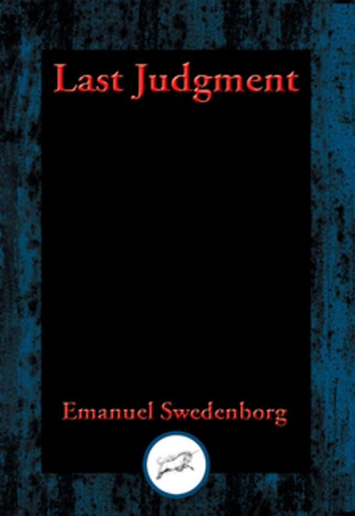 Cover of the book Last Judgment by Emanuel Swedenborg, Dancing Unicorn Books