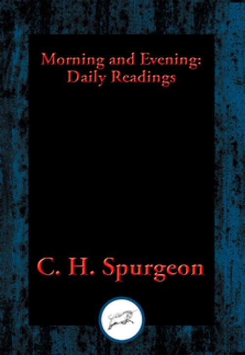 Cover of the book Morning and Evening by Spurgeon, C. H., SP, Dancing Unicorn Books