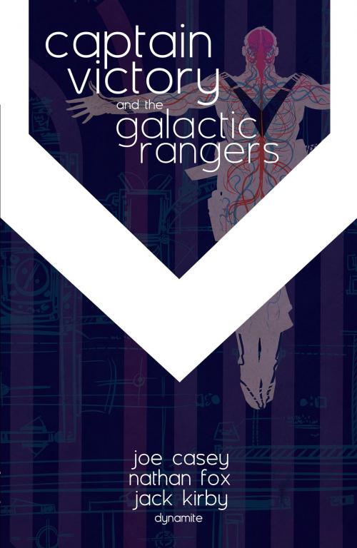 Cover of the book Captain Victory & The Galactic Rangers by Joe Casey, Dynamite Entertainment