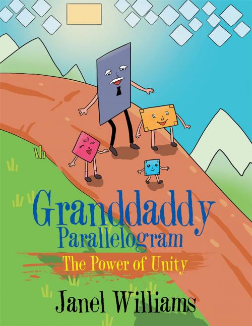 Cover of the book Granddaddy Parallelogram by Janel Williams, Xlibris US