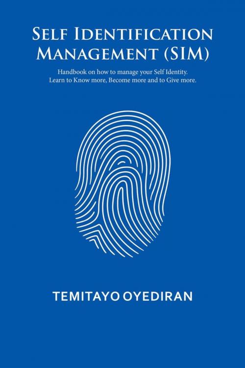 Cover of the book Self Identification Management (Sim) by Temitayo Oyediran, AuthorHouse UK