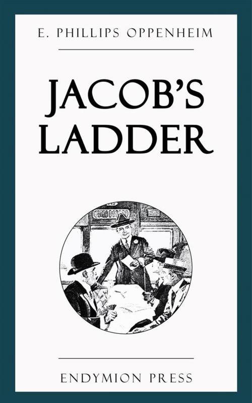 Cover of the book Jacob's Ladder by E. Phillips Oppenheim, Endymion Press