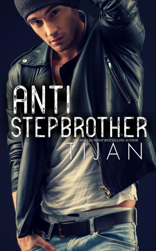 Cover of the book Anti-Stepbrother by Tijan, Tijan
