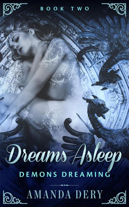 Cover of the book Dreams Asleep by Amanda Dery, Ring Drop Press LLC