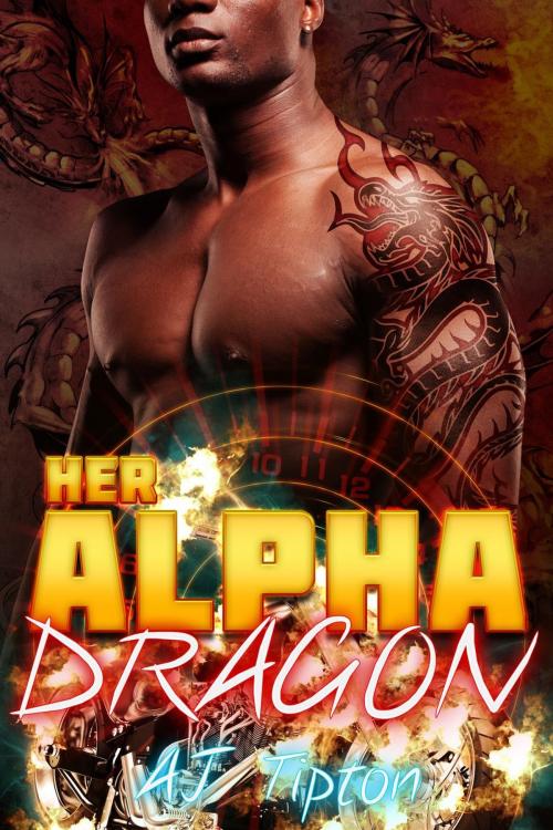 Cover of the book Her Alpha Dragon by AJ Tipton, AJ Tipton Enterprises, LLC