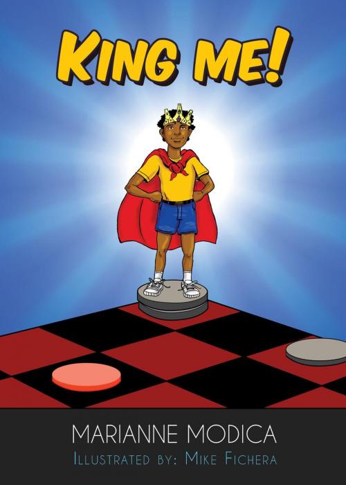 Cover of the book King Me! by Marianne Modica, Endless Press