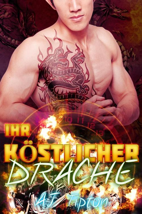 Cover of the book Ihr Köstlicher Drache by AJ Tipton, AJ Tipton Enterprises, LLC