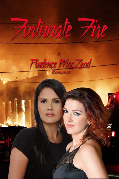 Cover of the book Fortunate Fire by Prudence Macleod, Shadoe Publishing