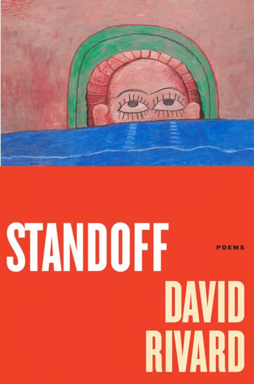 Cover of the book Standoff by David Rivard, Graywolf Press