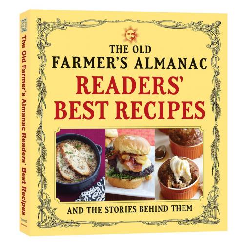 Cover of the book The Old Farmer's Almanac Readers' Best Recipes by Old Farmer’s Almanac, HMH Books