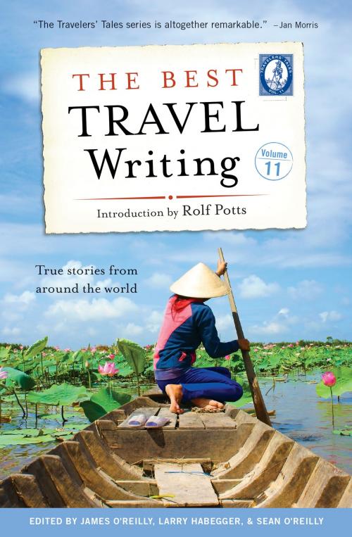 Cover of the book The Best Travel Writing, Volume 11 by , Travelers' Tales