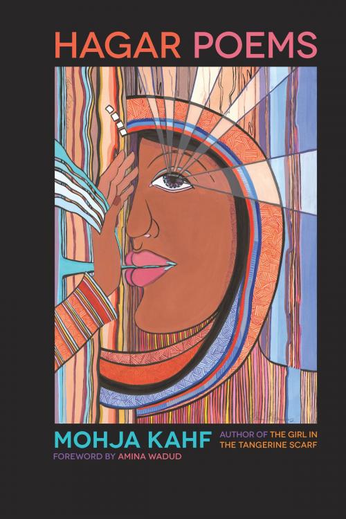 Cover of the book Hagar Poems by Mohja Kahf, University of Arkansas Press