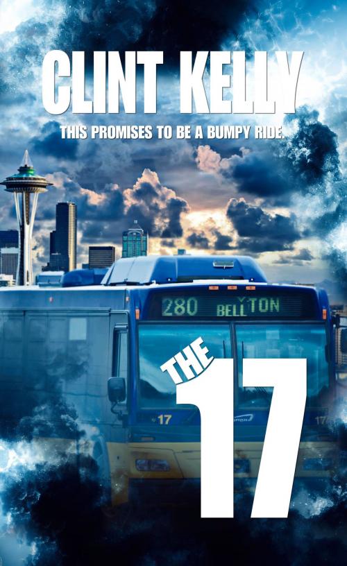 Cover of the book 17 by Clint Kelly, Pelican Book Group