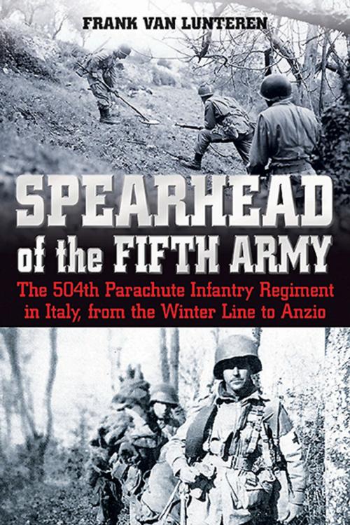 Cover of the book Spearhead of the Fifth Army by Frank Van Lunteren, Casemate
