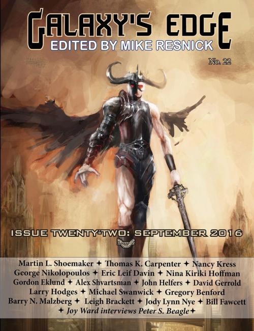 Cover of the book Galaxy’s Edge Magazine: Issue 22, September 2016 by Nancy Kress, Leigh Brackett, Michael Swanwick, David Gerrold, Phoenix Pick