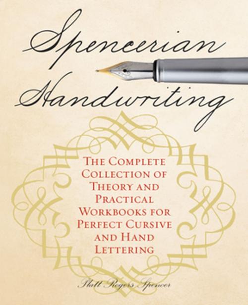Cover of the book Spencerian Handwriting by Platt Rogers Spencer, Ulysses Press