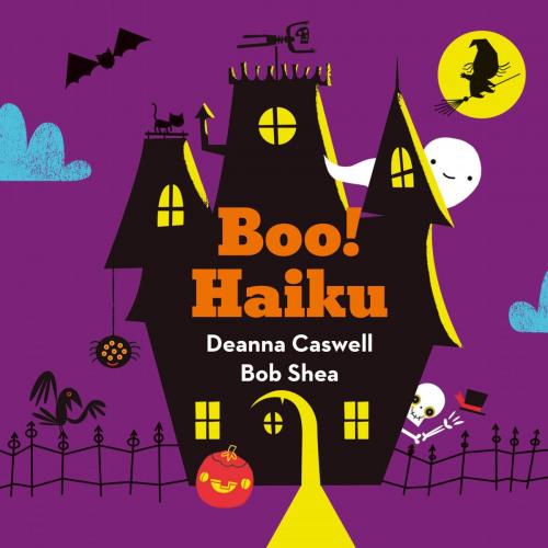 Cover of the book Boo! Haiku by Deanna Caswell, ABRAMS