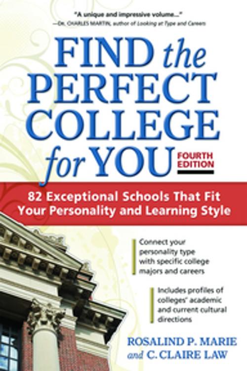 Cover of the book Find the Perfect College for You by Rosalind P. Marie, C. Claire Law, SuperCollege