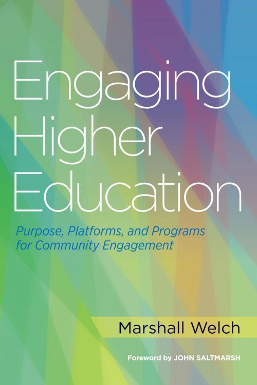 Cover of the book Engaging Higher Education by Marshall Welch, Stylus Publishing