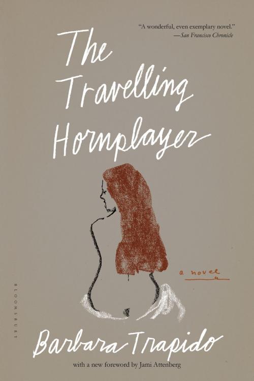 Cover of the book The Travelling Hornplayer by Barbara Trapido, Bloomsbury Publishing