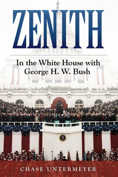 Cover of the book Zenith by Hon. Chase Untermeyer, Texas A&M University Press
