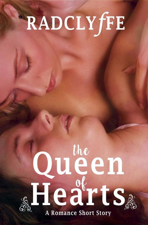 Cover of the book The Queen of Hearts by Radclyffe, Bold Strokes Books, Inc.