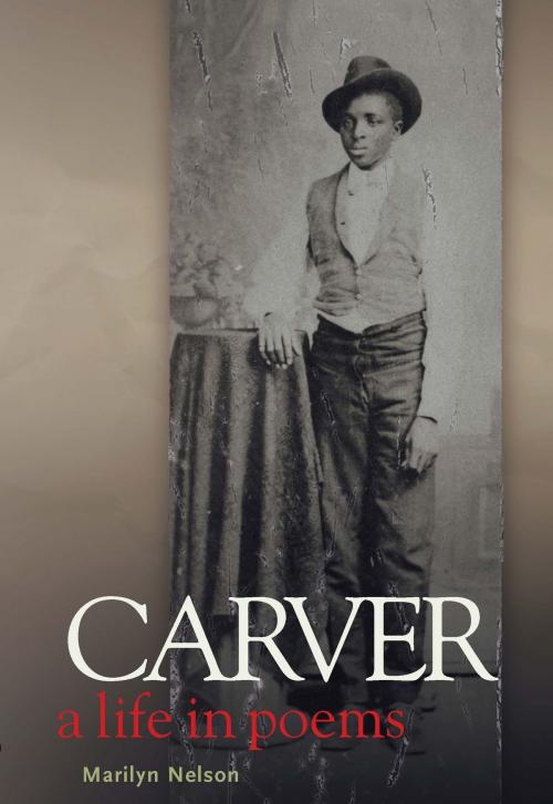 Cover of the book Carver by Marilyn Nelson, Boyds Mills Press