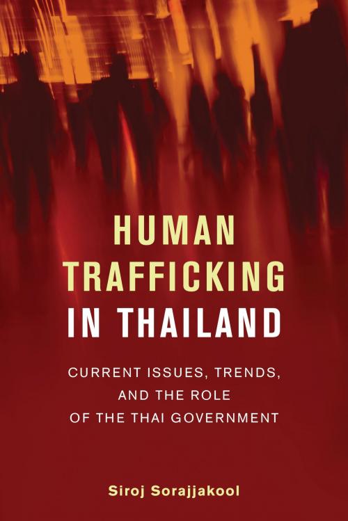 Cover of the book Human Trafficking in Thailand by Siroj Sorajjakool, Silkworm Books
