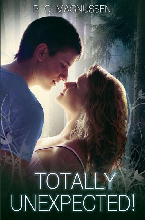 Cover of the book Totally Unexpected! by P.C. Magnussen, Redemption Press