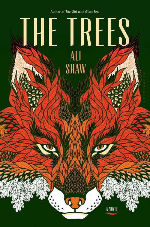 Cover of the book The Trees by Ali Shaw, Bloomsbury Publishing