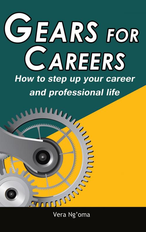 Cover of the book Gears for Careers by Vera Ama Ng'oma, booksmango
