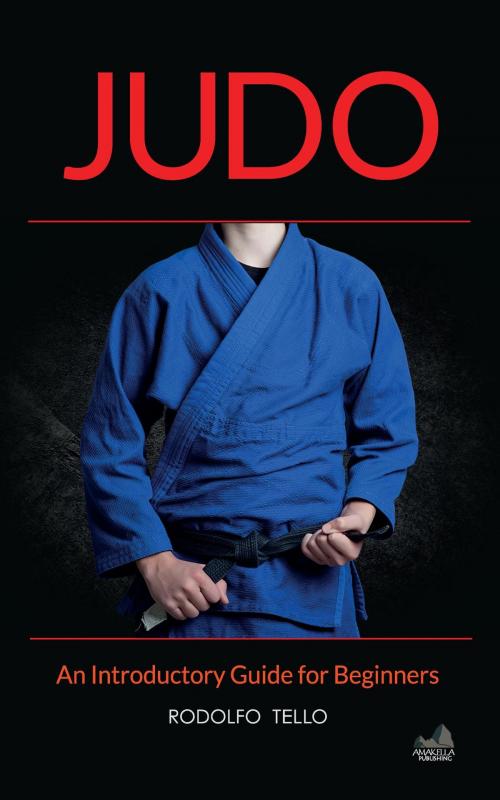 Cover of the book Judo by Rodolfo Tello, Amakella Publishing