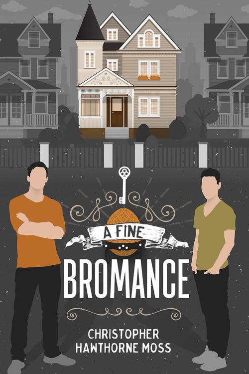 Cover of the book A Fine Bromance by Christopher Hawthorne Moss, Dreamspinner Press