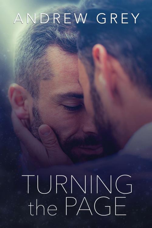 Cover of the book Turning the Page by Andrew Grey, Dreamspinner Press