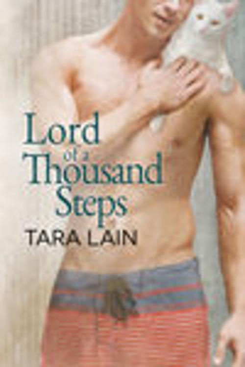 Cover of the book Lord of a Thousand Steps by Tara Lain, Dreamspinner Press