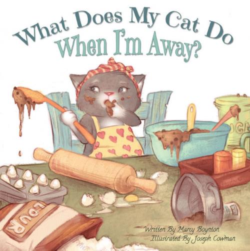Cover of the book What Does My Cat Do When I'm Away? by Marcy Boynton, Christian Faith Publishing