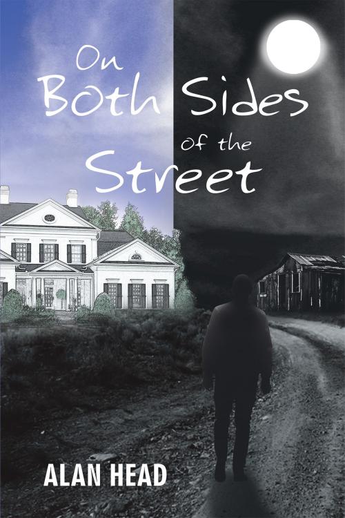 Cover of the book On Both Sides of the Street by Alan Head, Page Publishing, Inc.