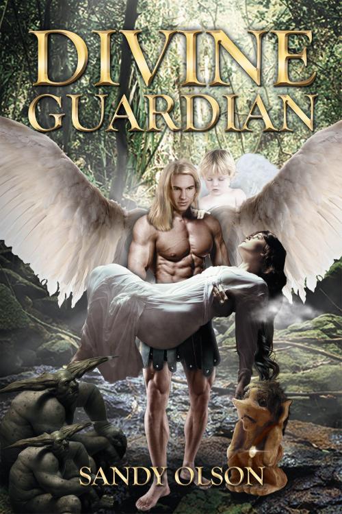 Cover of the book Divine Guardian by Sandy Olson, Page Publishing, Inc.