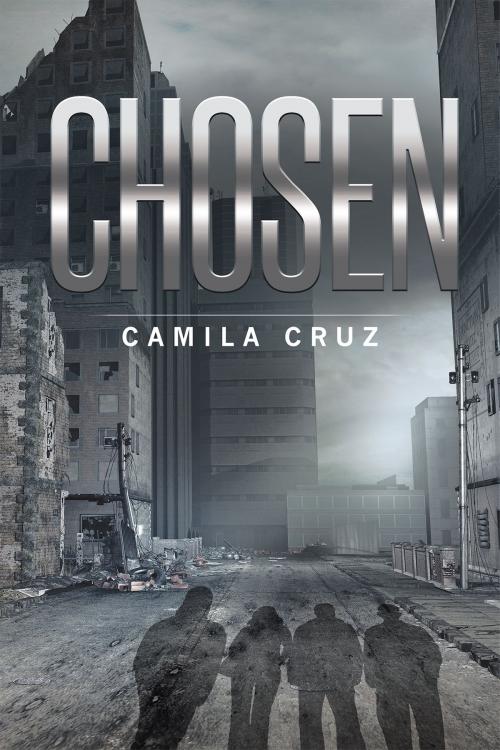 Cover of the book Chosen by Camila Cruz, Page Publishing, Inc.