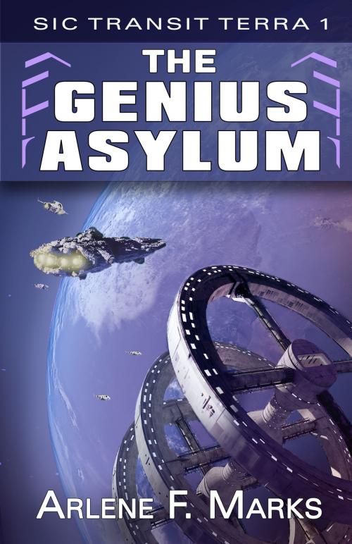 Cover of the book The Genius Asylum by Arlene F. Marks, EDGE-Lite