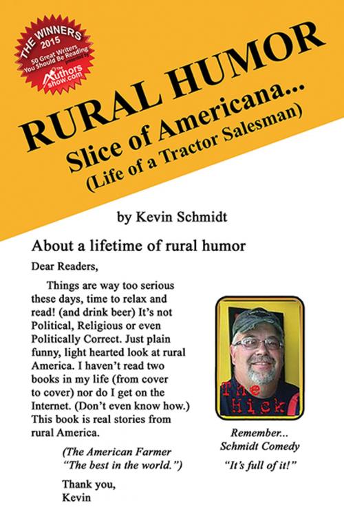 Cover of the book Rural Humor: Slice of Americana… (Life of a Tractor Salesman) by Kevin Schmidt, CCB Publishing