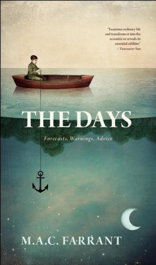 Cover of the book The Days by M.A.C. Farrant, Talonbooks