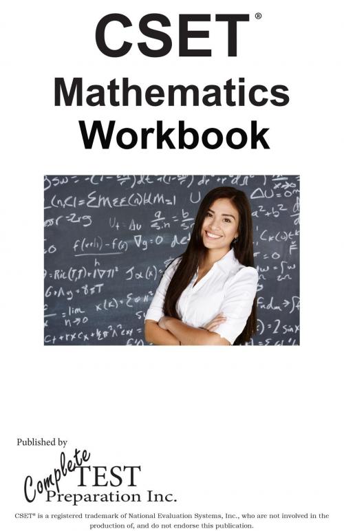 Cover of the book CSET Math CTC Workbook by Complete Test Preparation Inc., Complete Test Preparation Inc.