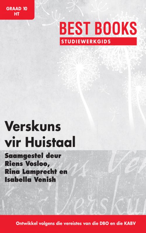 Cover of the book Best Books Studiewerkgids: Verskuns Graad 10 Huistaal by Riens Vosloo, Best Books