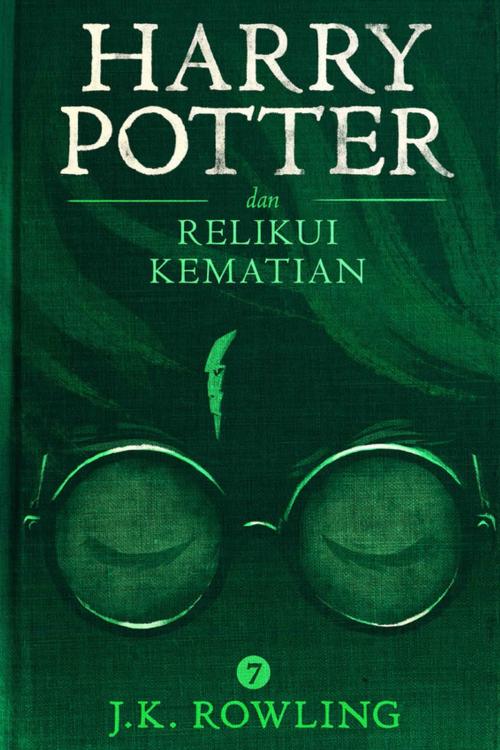 Cover of the book Harry Potter dan Relikui Kematian by J.K. Rowling, Pottermore Publishing