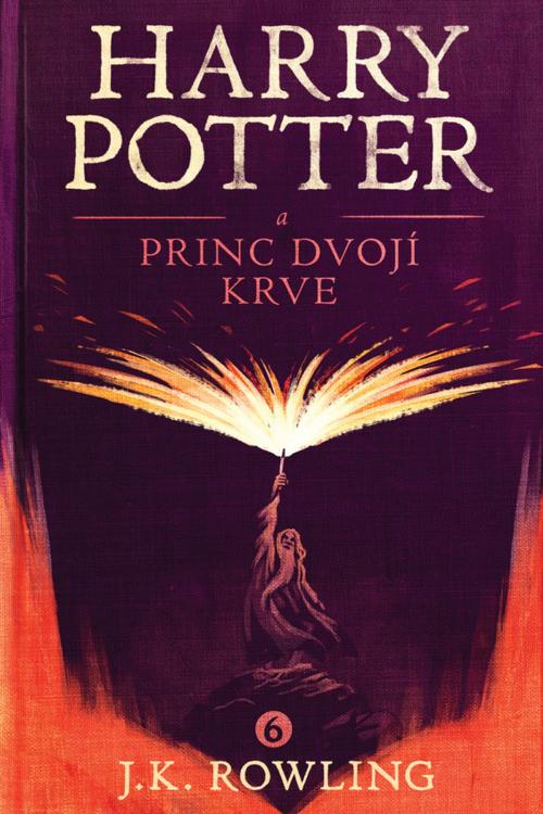 Cover of the book Harry Potter a princ dvojí krve by J.K. Rowling, Pavel Medek, Pottermore Publishing